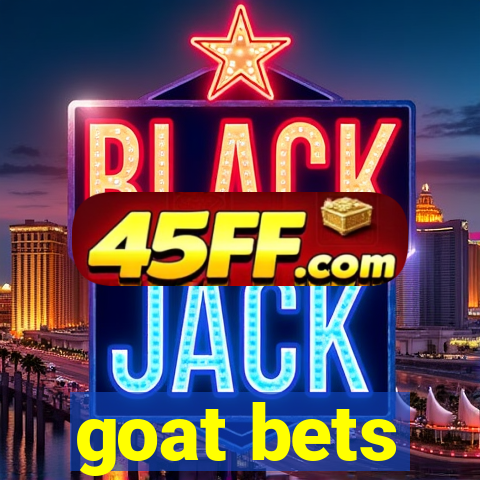 goat bets